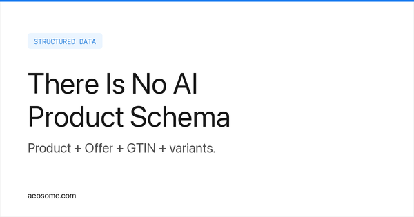 Product Schema and Structured Data for AI Recommendations (JSON-LD, GTIN)